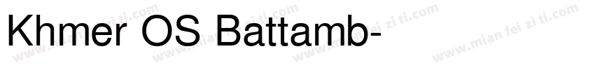 Khmer OS Battamb字体转换